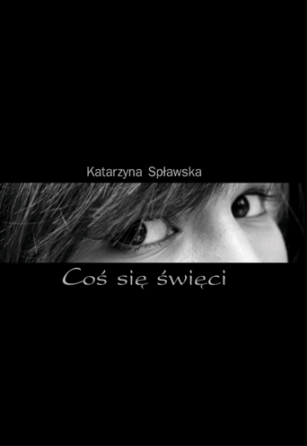 cos-sie-swieci-okladka